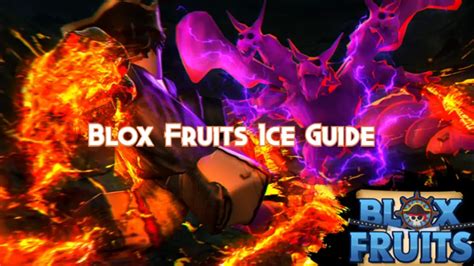 Blox Fruits Ice Guide, Tier and Combos - Pillar Of Gaming