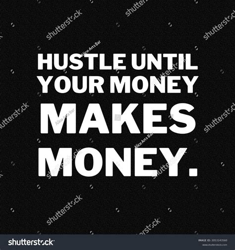 Hustle Motivational Quotes Success Positive Messages Stock Illustration ...