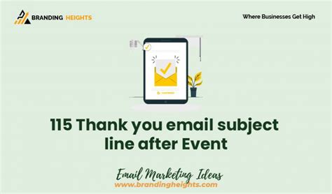 115 Thank you email subject line after Event - Branding Heights