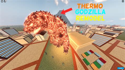 Thermo Godzilla Remodel Roblox Kaiju Universe YouTube