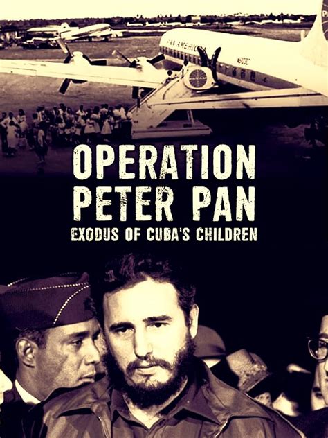 Prime Video: Operation Peter Pan: Exodus Of Cuba's Children