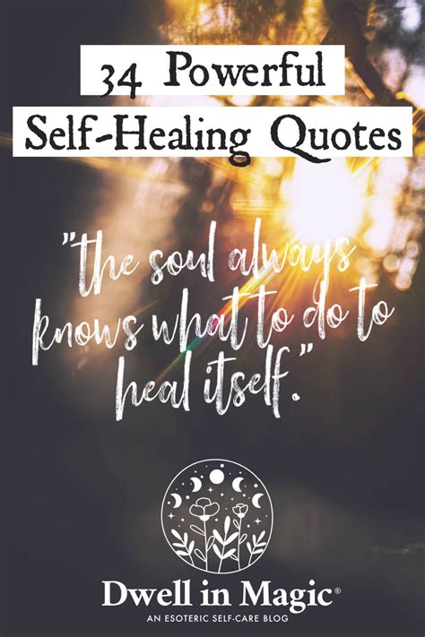 34 Empowering Self Healing Quotes for Renewed Hope & Joy - Dwell in Magic®