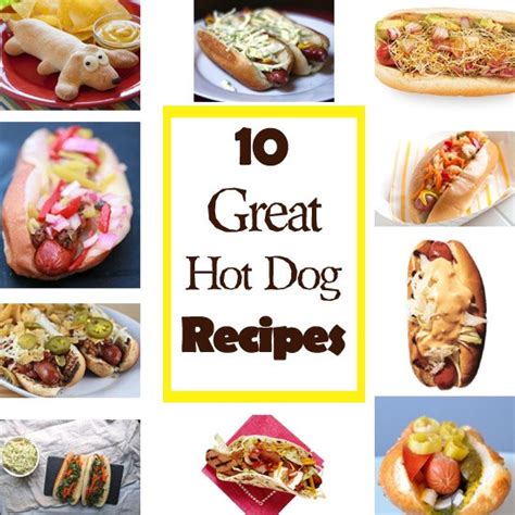 Ten Great Hot Dog Recipes - Skinny Not Skinny