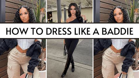 Baddie Fashion: How To Look & Dress Like A Baddie (with Outfits)