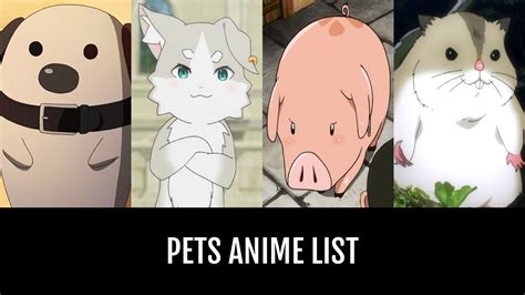 Pets anime - by Prodigysavagemf | Anime-Planet