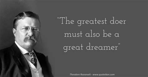 23 of the Best Quotes By Theodore Roosevelt | Quoteikon