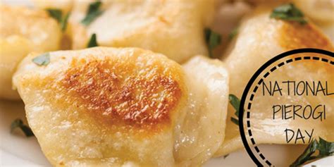 National Pierogi Day | Nova Place