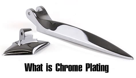 Understand Chrome Plating: Definition, Process & How to Remove Chrome ...