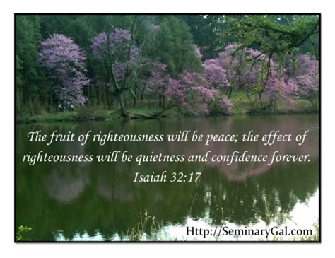 The Fruit of Righteousness Will Be Peace | Seminary Gal The Fruit of ...