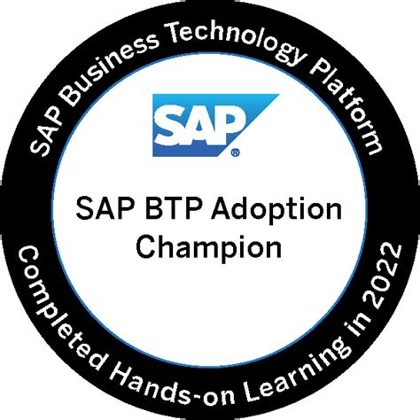 SAP Business Technology Platform 2022 - SAP BTP Adoption Champion - Credly