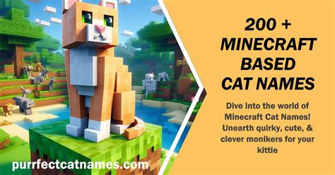 200+ Minecraft Cat Names: Crafting the Purr-fect Companion 🐾🎮 ...