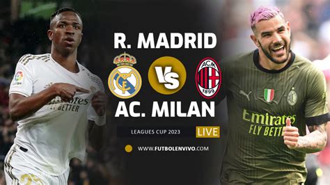 Real Madrid Vs Ac Milan 2024 Live - Mil Jolynn