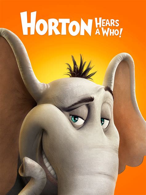 Horton Hears a Who! (2008) - Posters — The Movie Database (TMDB)