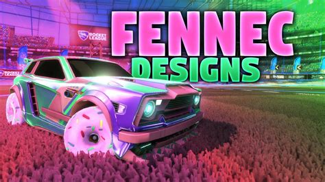 BEST FENNEC CAR DESIGNS ON ROCKET LEAGUE! - YouTube