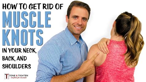 How To Alleviate Muscle Knots - Teachfuture6