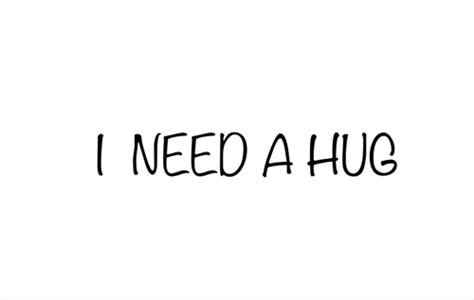 I Need A Hug Pictures, Photos, and Images for Facebook, Tumblr ...