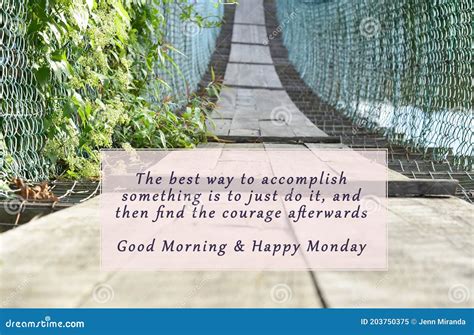 176 Monday Morning Motivational Quotes Stock Photos - Free & Royalty ...