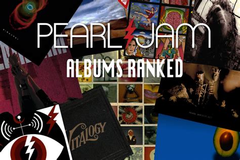 Pearl Jam Albums Ranked