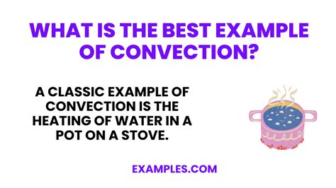 Convection - 20+ Examples, Definition, Formula, Types