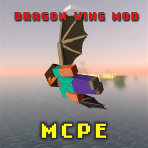 MCPE Dragon Wing Mod - Apps on Google Play