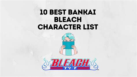 10 Best Bankai Bleach Character List - Inkcue