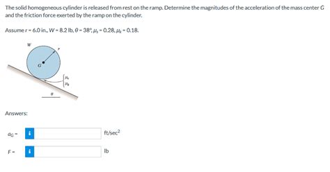 Solved The solid homogeneous cylinder is released from rest | Chegg.com