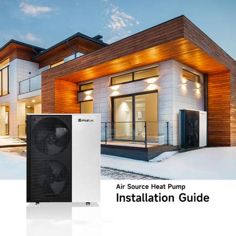 Air Source Heat Pump Installation Guide - SPRSUN Heat Pump Manufacturer