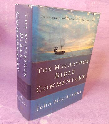 The MacArthur Bible Commentary John MacArthur 2005 Hardcover Book ...