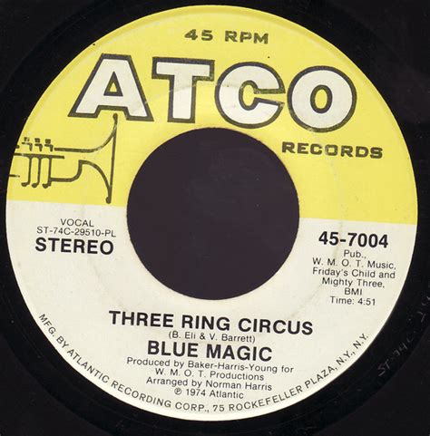 Blue Magic - Three Ring Circus / Welcome To The Club | Discogs