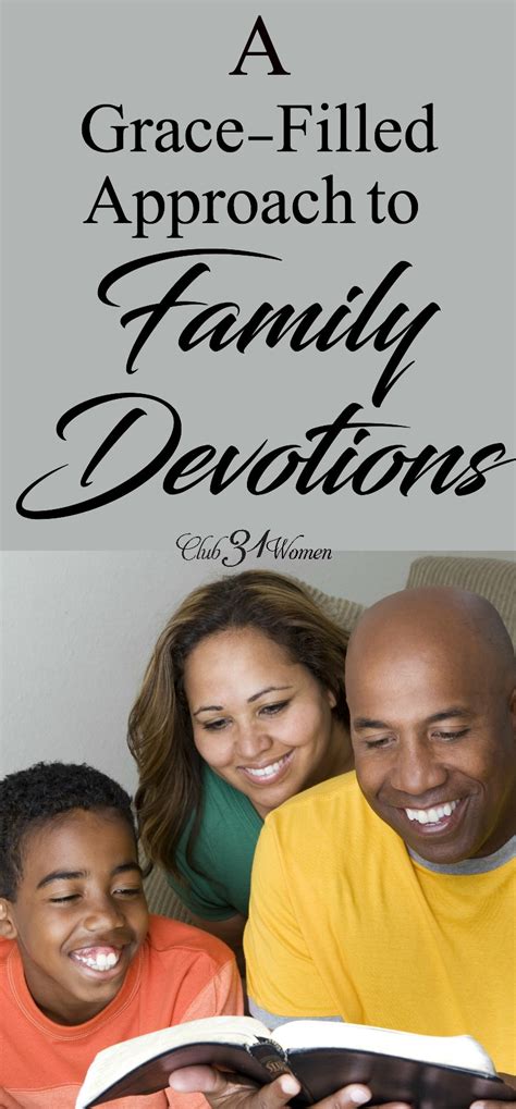 A Grace-Filled Approach to Family Devotions - Club31Women