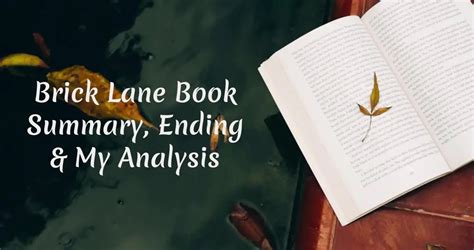 Brick Lane Book Summary, Ending, Quotes & Review 2024