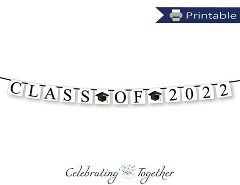 PRINTABLE class of 2022 banner, DIY graduation party decorations ...