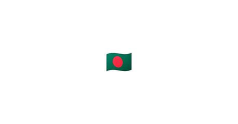 Bangladesh Flag Emoji They appear as a single flag emoji on supported ...