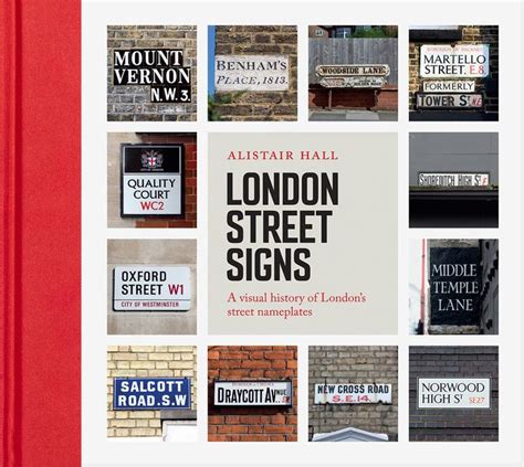 London Street Signs: A visual history of London's street nameplates by ...