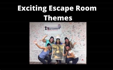 Exciting Escape Room Themes - Mastermind Room Escape