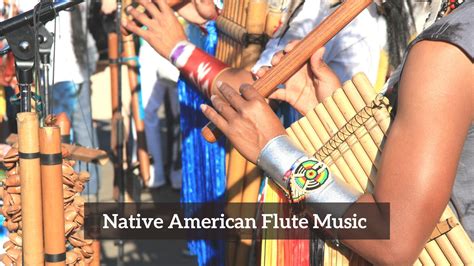 An Introduction To Native American Flute Music - CMUSE