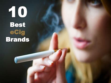 Best Electronic Cigarette Brands 2015 - Based On Expert Reviews