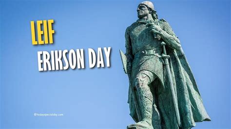 Leif Erikson Day – October 9: History, Significance & Celebrate