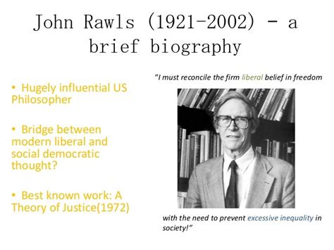 John rawls (1921 2002) – a brief