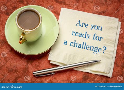 Are Your Ready for a Challenge Stock Photo - Image of personal ...