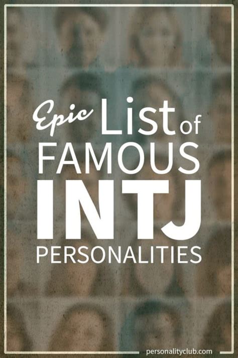 Epic List of Famous People With INTJ Personalities | Personality Club