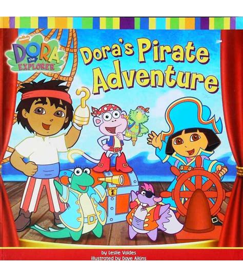 Dora's Pirate Adventure (Dora Explorer) | Leslie Valdes | 9781416911227