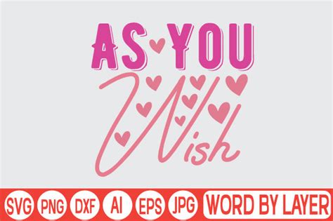 As You Wish Graphic by DigitalArt · Creative Fabrica