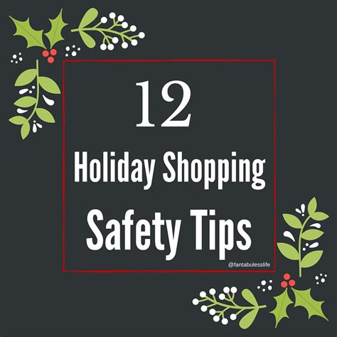 12 Holiday Shopping Safety Tips - Living The Fantabuless LifeLiving The ...