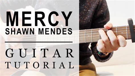 Mercy Shawn Mendes Guitar Chords - Sheet and Chords Collection