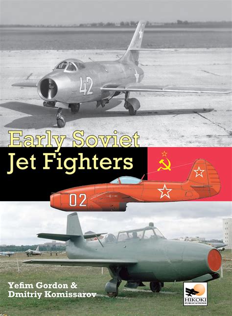 Early Soviet Jet Fighters