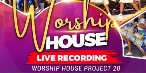 Worship House live recording Project 20 - Computicket BoxOffice