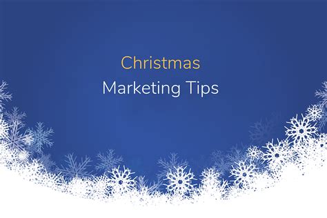 Christmas Marketing Strategies Week 4