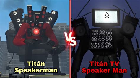 Titán Speakerman vs Titan TV Speaker Man Skibidi Toilet 45 Quién