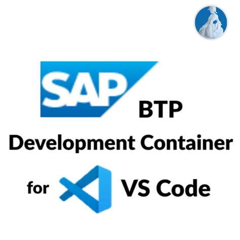 SAP BTP Devcontainer for VS Code | Blue Antoinette